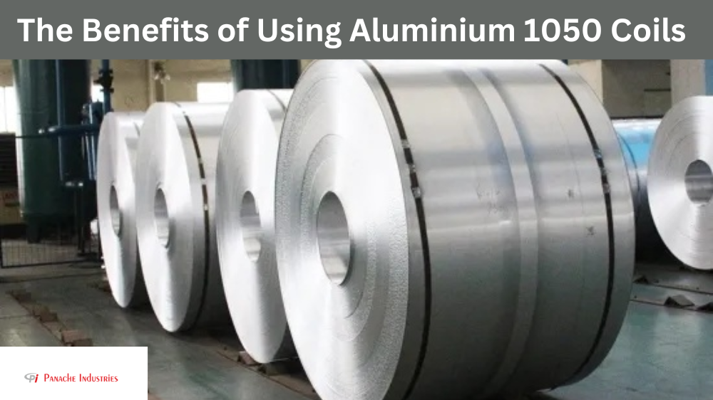 The Benefits of Using Aluminium 1050 Coils